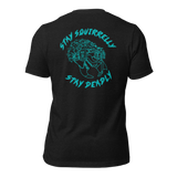 Stay Squirrelly Stay Deadly Tee